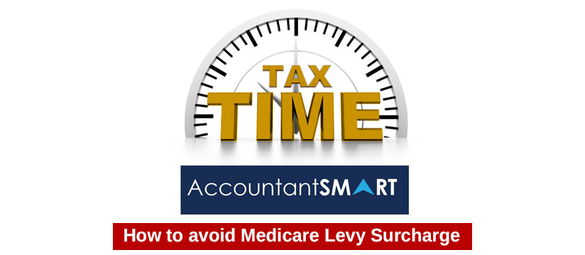 how-to-avoid-medicare-levy-surcharge-accountant-smart